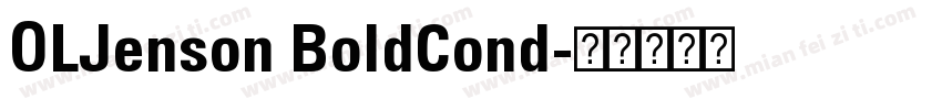 OLJenson BoldCond字体转换